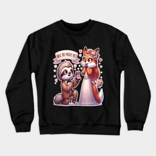 Enchanted Proposal, Sloth & Fox Love Crewneck Sweatshirt